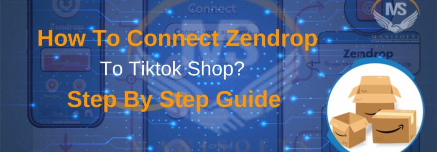 How To Connect Zendrop To Tiktok Shop