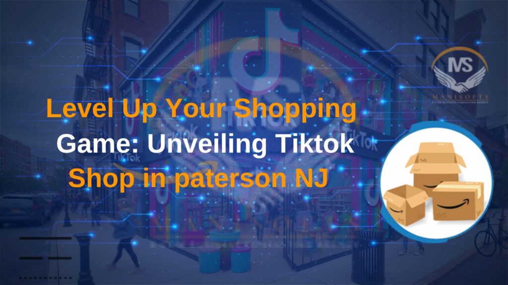 Tiktok Shop in paterson NJ 
