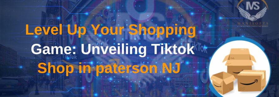 Tiktok Shop in paterson NJ