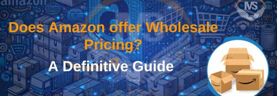 Does Amazon offer Wholesale Pricing