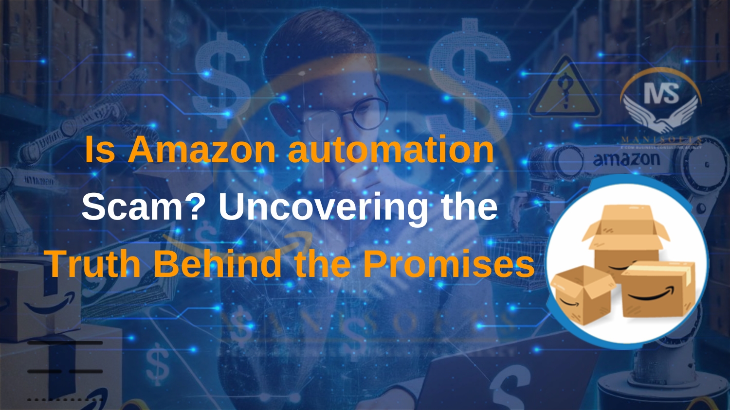 Is Amazon automation Scam