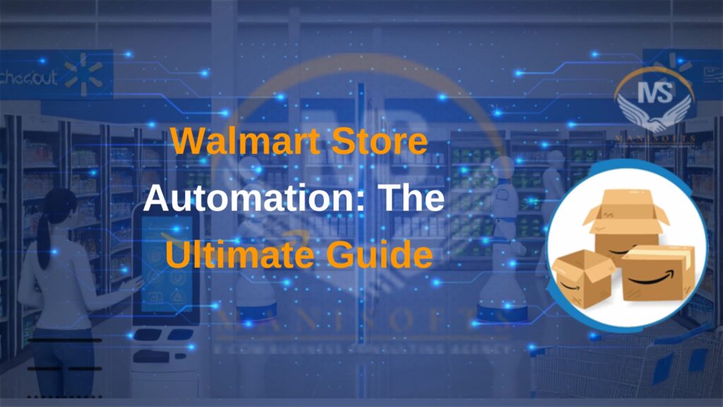 Walmart Store Automation